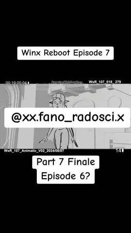WINX REBOOT EPISODE 7 PART 7 #winxreboot #leaks #winxleak #reboot #episode7 #winx #part7 #leak #bloom #musa #aisha #tecna #flora #stella #roxy #terra 