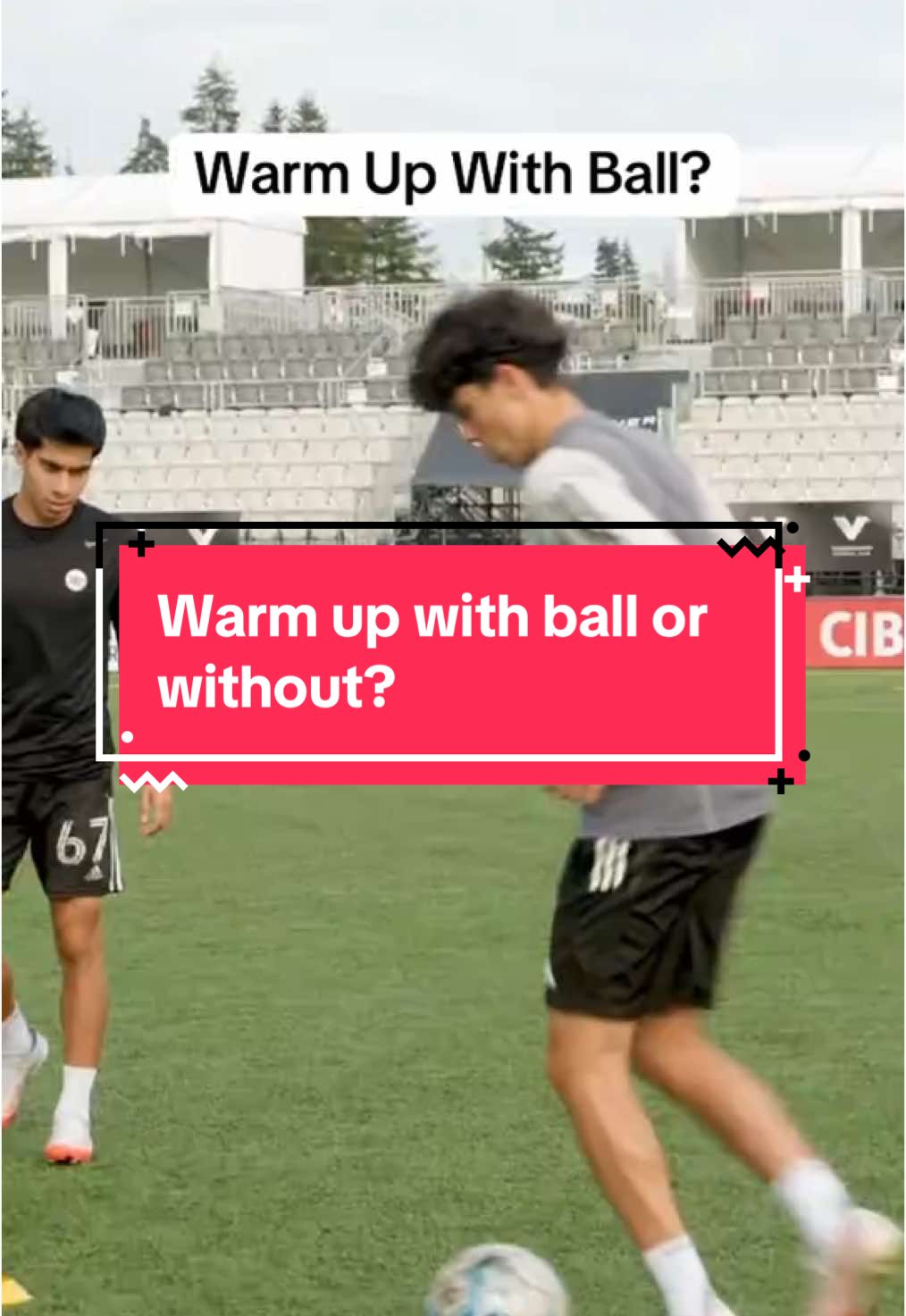 Warm up with ball or without? 