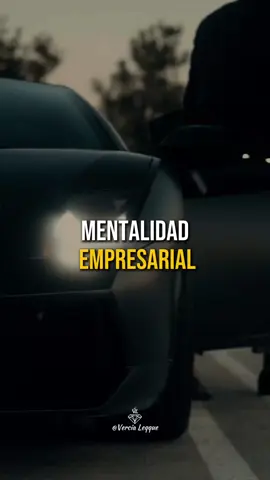 🧠 Mentalidad Empresarial.📈💸 #mentalidadmillonaria #educacionfinanciera #negociosinmobiliarios #vision #exito #dinero #liderazgo #emprendimiento #inversiones #vercialeqque #networkmarketing #activos 