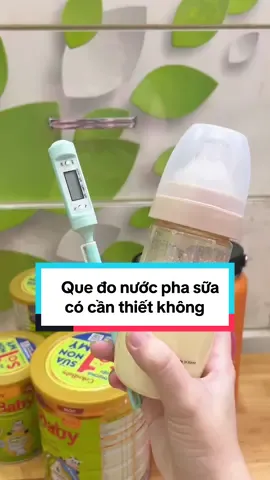 Cây que đo nước pha sữa gây nhiều tranh cãi trong những ngày qua #mevabe #nhietkedonuocphasua #nhietkephasua 