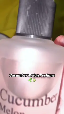 a perfume you must have😘🍈🥒 #cucumbermelon #cucumber #melon #viralpost #SmallBusiness #supportsmallbusiness #perfume #perfumetiktok #viralperfume #affiliate #foryou #fyp 