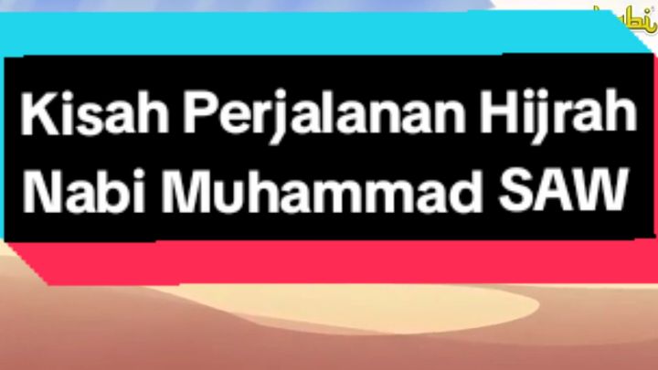 Part 2 Materi Kisah Hijrah Nabi Muhammad SAW || Sub Bab Kisah Perjalanan Hijrah Nabi Muhammad SAW #kelas4 #materipai #gurupaisd #gurupai #paibpsd 