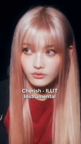 ILLIT - Cherish (My Love) | Instrumental #illit #cherishillit #kpop #instrumental #viral #fyp #xuhuong #newmusic #eejyeonurbaexx #jiyeon🤍 