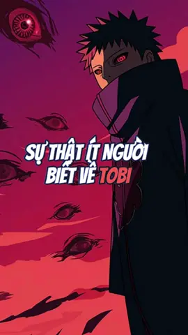 Fact về Tobi 🥷 #naruto #anime #tobi #obito #viral 