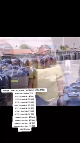 WATER TANKS (KENTANK, TOPTANK, ROTO TANK) AVAILABLE ON OFFER.  1000 Litres Ksh.  4,500 2000 Litres Ksh. 10,500 3000 Litres Ksh. 14,500 4000 Litres Ksh. 18,,500 5000 Litres Ksh. 24,500 6000 Litres Ksh. 27,500 8000 Litres Ksh. 32,500 10000 Litres Ksh. 45,500 16000 Litres Ksh. 98,500 20000 Litres Ksh. 147,500 24000 Litres Ksh. 192,500 0100711436#naroktiktokers👐 #mombasatiktokers🌴 #eldorettiktokers #machakostiktokers #machakos #turkanatiktokers🥰 #nakurutiktokers #