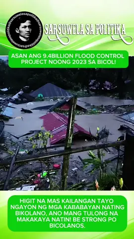 TULONG SA BICOLANOS! ASAN ANG 9.4BILLION FLOOD CONTROL PROJECT SA BICOL NG 2023? #viral #fyp #tiktok #ofw #pinoy #pinoyofw #ofwtaiwan🇵🇭🇹🇼 #ofwkuwait🇰🇼🇵🇭 #ofwuae🇦🇪🇵🇭 #ofwsingapores🇸🇬🇵🇭 #ofwhongkong🇵🇭🇭🇰 #duterte #bbm #dds #davaocity #mindanao #bisaya #indaysara #saraduterte #laguna 