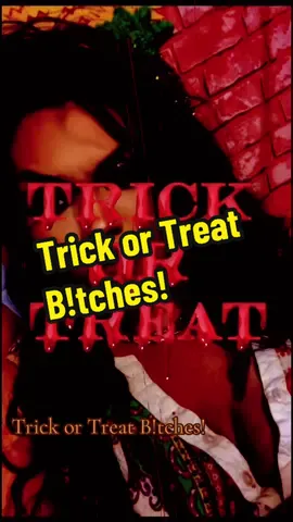 #CapCut  TRICK OR TREAT B!TCHES! #ryze #ryzejewelry #viraltiktok #beyonce #beautyinflencer #tiktokshop #jewelry #wheelchair #twins #twinsisters #hellonwheels #chrisbrown #mixedfemale #pineapple #beautytips #beauty #viralvideo #money #october #trickortreat #happyhalloween #mwah 