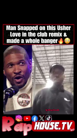 Man Snapped on this #Usher Love in the club remix & made a whole banger🔥😳 yall fw it??
