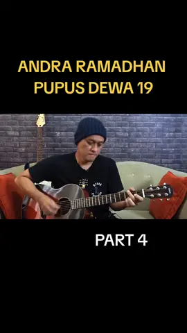 BELAJAR GITAR BARENG OM ANDRA RAMADHAN LAGU PUPUS DEWA19  #chordgitar #pupus #andra #dewa19 #viral #fyp 