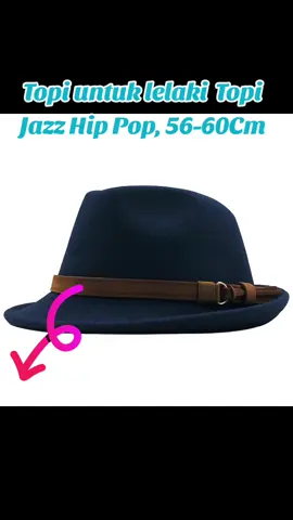 Topi untuk lelaki dan wanita, topi Fedoras, topi Jazz Hip Pop, 56-60Cm  #fyp #fypシ゚viral #fypシ゚ #foryou #tiktokviral #viraltiktok #1mfollowers 