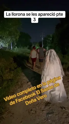 Se les apareció la llorona 