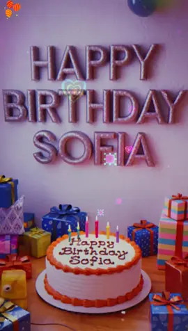 Happy Birthday Sofia @A❤️Z #birthday #happybirthday #foryoupagee #support #viraltiktokvideo #trendingsong #fyp #viraltiktoksong #foryoupage #tiktokteamplzgrowmyaccount #birthdaysong #100kviews #viraltiktok #tiktokforyou #fypageシ #fypage #birthdayhits 