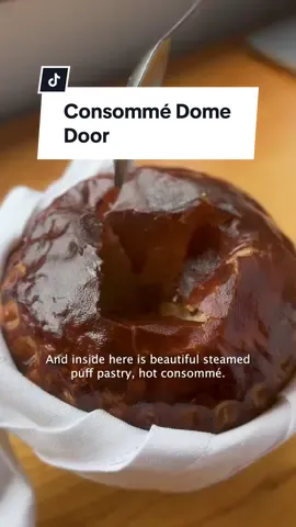 A Homage to the legend that is Paul Bocuse, show stopping, gastronomic indulgence in a dish.    Consommé dome door. #consomme #Recipe #chef #pastry