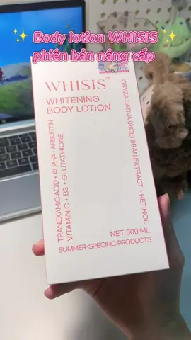 Mùa đông da khô, dùng em này vừa dưỡng ẩm vừa dưỡng trắng khỏi bàn lun 🫧#whisis #whisisvietnam #bodylotionwhisis #kemduongtrangda #duongtrangdabody #duongamtrangda 