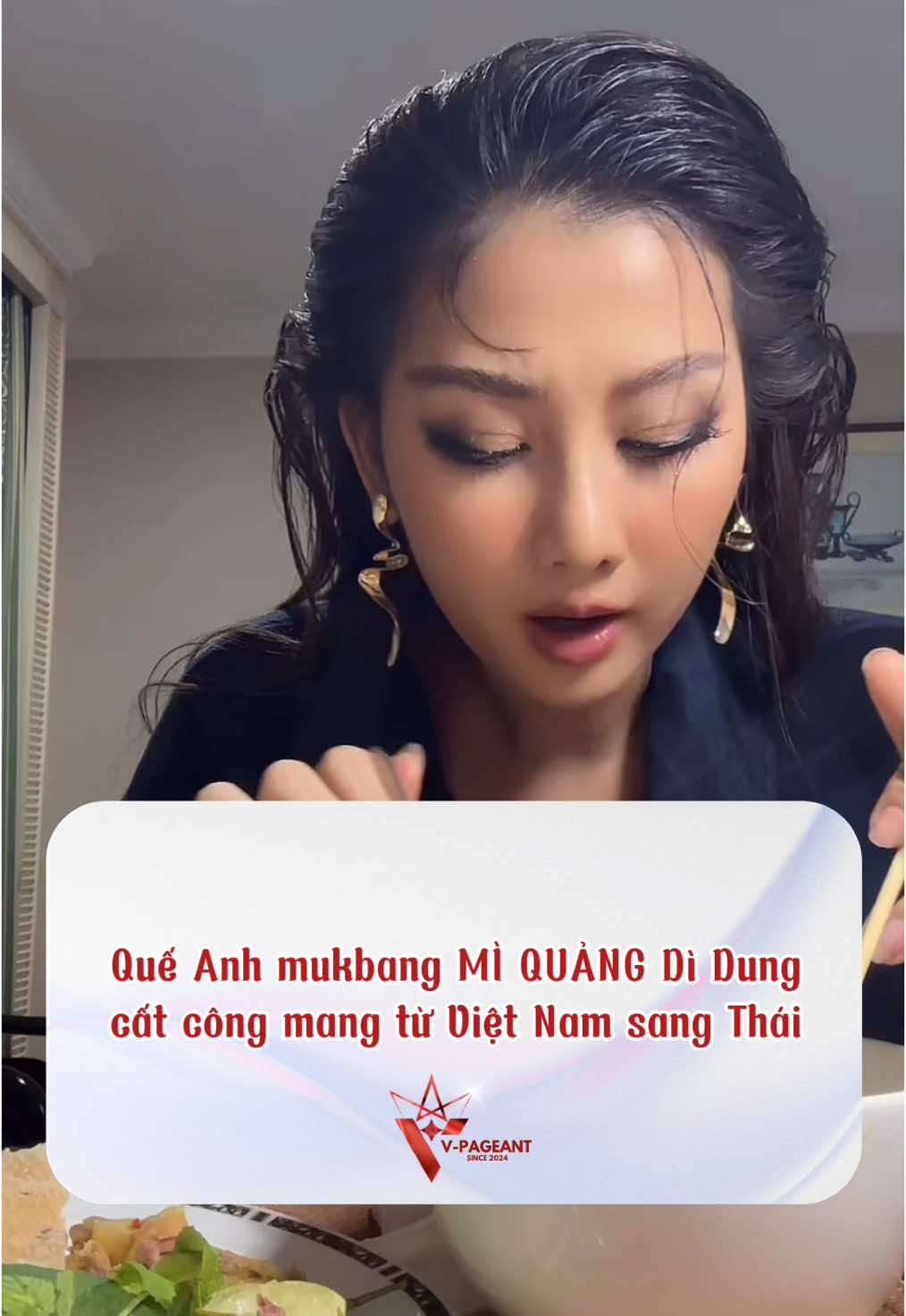 Quế Anh mukbang MÌ QUẢNG Dì Dung cất công mang từ Việt Nam sang Thái 🤣 #VPageant #VPageantVN #VPVN #… #MissGrandInternational #MGI #MissGrandInternational2024 #MGI2024 #SpiritofThailand #TikTokGiaitri  #fyp #MissGrandVietnam #MGVN2024 #VoLeQueAnh 
