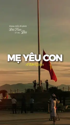 Kháng chiến đã giành đất nước về cho đời Mẹ Yêu Con - Nhà Tinh Hoa #ATVNCG  #CapCut #tramhz639 #fyp #soobin #viral 