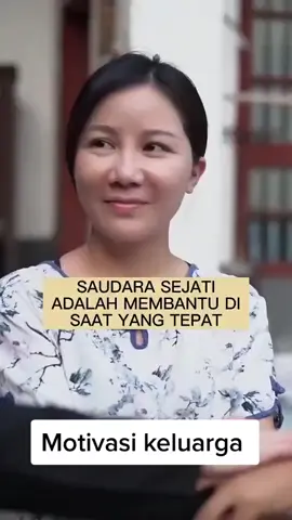 Motivasi persaudaraan #padahariini 