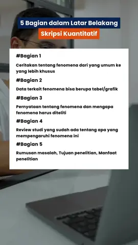 5 bagian dalam latar belakang skripsi kuantitatif #skripsi #skripsihack #mahasiswaakhirsemester #mahasiswa #semesterakhir #tipsmahasiswa #tipskuliah #tipsskripsi 