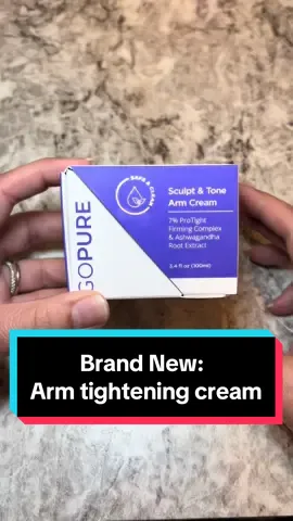 GoPure is back with the brand new Sculpt and Tone Arm Cream! #GoPure #SculptandToneArmCream