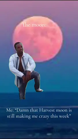 The moon is probs so sick of me blaming her fr 🤣🤪  #fyp #MemeCut #Meme #capcut #funny #comedy #spiritualtiktok #astrologytiktok #aries #karmic #moon 