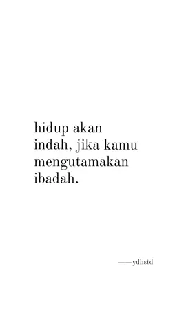 #islamicquotes #reminder #selfreminder #reminderislamic #hijrahyuk #foryou #ibadah 