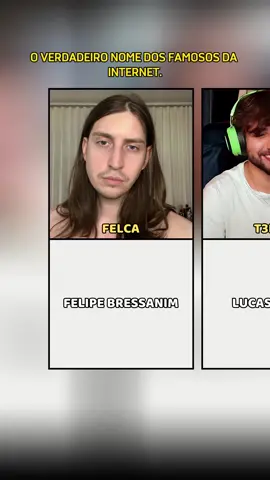 O verdadeiro nome dos famosos da internet. #felca #famosos #humor #curiosidades #fyp #foryoupagе