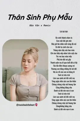 Than Sinh Phụ Mẫu! #music #thansinhphumau #remix #baovan #musichealstheheart 🫀