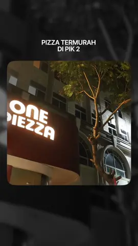 PIZZA TERMURAH DI PIK 2 Yaitu One Pizza… #kokowillkuliner #kokokuliner #kulinerpik2 #onepizza #enak #kenyang #murah #pizza #Foodie #kulinerindonesia #halal 