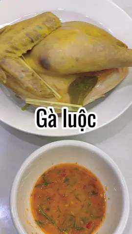 Đơn giản chỉ là gà luộc chấm muối ớt chanh #galuoc #homnayangi #voluoi #nauancungtiktok #trending 