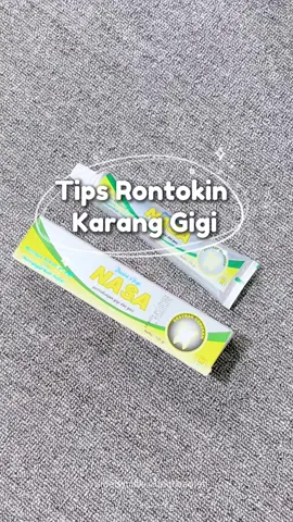 Karang gigi bersih gara