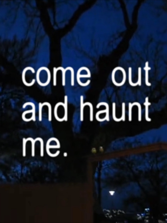 come out and haunt me. . . . #apocalypse #cas #music #lyrics #song #lyricsedit #foryou #fyp #capcut 