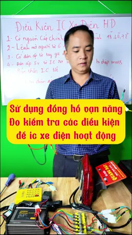 Hướng dẫn SD đồng hồ vạn năng kiểm tra điều kiện để ic xe điện hoạt động. #xedien #dietoc #icdk #icxedien #huongdankiemtraicxedien