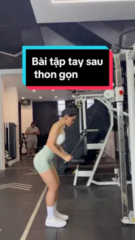 Bài tập săn chắc, thon gọn tay sau cho chị em đây #Thuyhuynhfit, #giamcan #giammo #gymmer #baitapmong