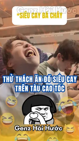 Ăn cay trên tàu cao tốc #xuhuong #genzhaihuoc 