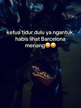 fans barca tidur nyenyak hari ini😜 #viscabarca🔴🔵 #kingbarca #barcelona #realmadrid #fyppppppppppppppppppppppp 
