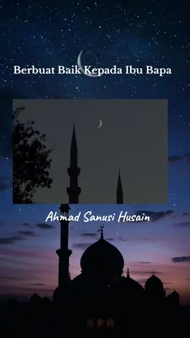 Berbuat Baik Kepada Ibu Bapa Al-Quran; Surah Al-Isra' (17): ayat 23-24 Allah Subhanahu Wa Ta'ala berfirman: وَقَضَىٰ رَبُّكَ أَلَّا تَعۡبُدُوٓاْ إِلَّآ إِيَّاهُ وَبِٱلۡوَٰلِدَيۡنِ إِحۡسَٰنًا ۚ إِمَّا يَبۡلُغَنَّ عِندَكَ ٱلۡكِبَرَ أَحَدُهُمَآ أَوۡ كِـلَاهُمَا فَلَا تَقُل لَّهُمَآ أُفٍّ وَلَا تَنۡهَرۡهُمَا وَقُل لَّهُمَا قَوۡلًا كَرِيمًا Dan Tuhanmu telah perintahkan, supaya engkau tidak menyembah melainkan kepadaNya semata-mata, dan hendaklah engkau berbuat baik kepada ibu bapa. Jika salah seorang dari keduanya, atau kedua-duanya sekali, sampai kepada umur tua dalam jagaan dan peliharaanmu, maka janganlah engkau berkata kepada mereka (sebarang perkataan kasar) sekalipun perkataan 