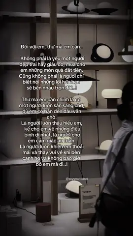 “Đối với em, thứ mà em cần..!” #Love #tinhyeu #fyp #tamtrang