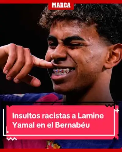 🚨🚨 Vuelven los insultos racistas. Esta vez, a Lamine Yamal en el Bernabéu tras anotar el 0-3  🗣️ Real Madrid y LaLiga han condenado y denunciado lo acontecido en sendos comunicados