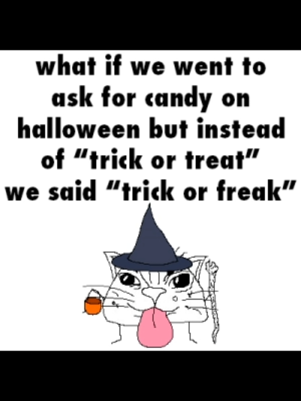 👅 #vorp #fyp #fypシ゚viral #fypage #fyppppppppppppppppppppppp #fypp #fyppp #x #xyzbca #cute #cat #cats #catsoftiktok #cutecat #cutecats #catslovers #catlover #shitposting #lowqualitymemes #brainrot #halloween #spooky #trickortreat 