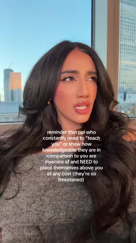 Theres helping you out and then theres taking ANY opportunity to prove how much better they are to take you off the pedestal they clearly already placed you on