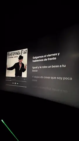 el proximo viernes - espinoza paz #fy #fyp #fypageシ #elproximoviernes #espinozapaz #viralvideo #trending #blowthisup #applemusic 