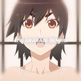 Araragi-Senpai >_< #fyp #fypシ #foryou #xyzbca #weeb #anime #monogatari #monogatariseries #araragi #kanbaru #araragikoyomi 