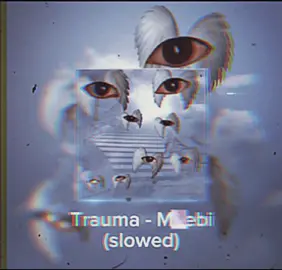#weirdcore  Trauma by Maebi (slowed) 