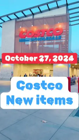 Costco today! October 27, 2024  📍Los Angeles, California USA #costco #costcofinds #costcotiktok #fyp #asmr #shopping #kirkland ##costcoguys 