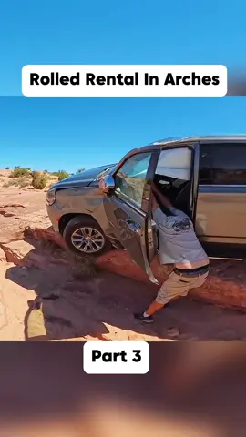 Part 3 Rolled Rental in Arches#tiktok #recovery #trending #offroad #rescue
