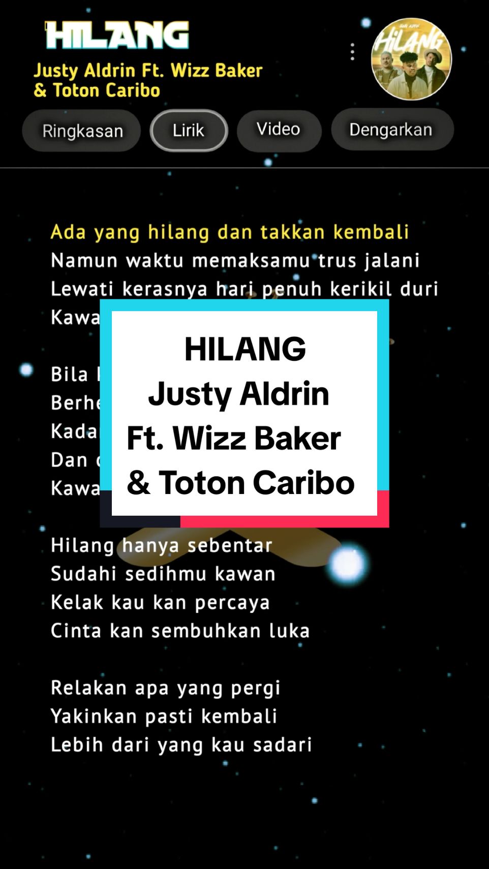 Hilang hanya sebentar,, Sudahi sedihmu kawan #liriklagu #overlaylirik #lagutimur #laguviraltiktok #hilang #justyaldrin #wizzbaker #totoncaribo #fyp #masukberanda 