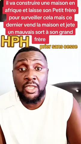 #il va construire une maison en Afrique et laisse son petit frère pour surveiller cela mais il vend la maison et jete un mauvais sort à son grand frère #la team hph#@Associattion #france🇫🇷 #africa #europa🇪🇺 #america 