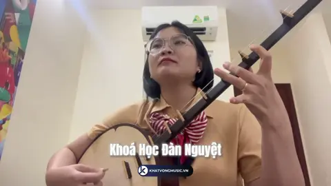 Học viên sau 8 buổi học đàn nguyệt tại Khát Vọng Music #nhaccudantoc #đànnguyệt #dannguyet 