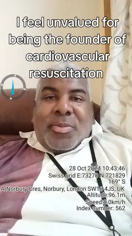 I feel unvalued for being the founder of cardiovascular resuscitation 
