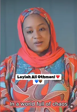 #Laylah_Ali_Othman! ❤️💙🤎